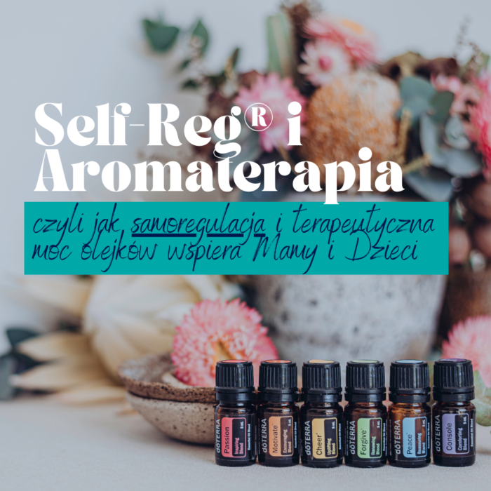 Self-Reg i aromaterapia