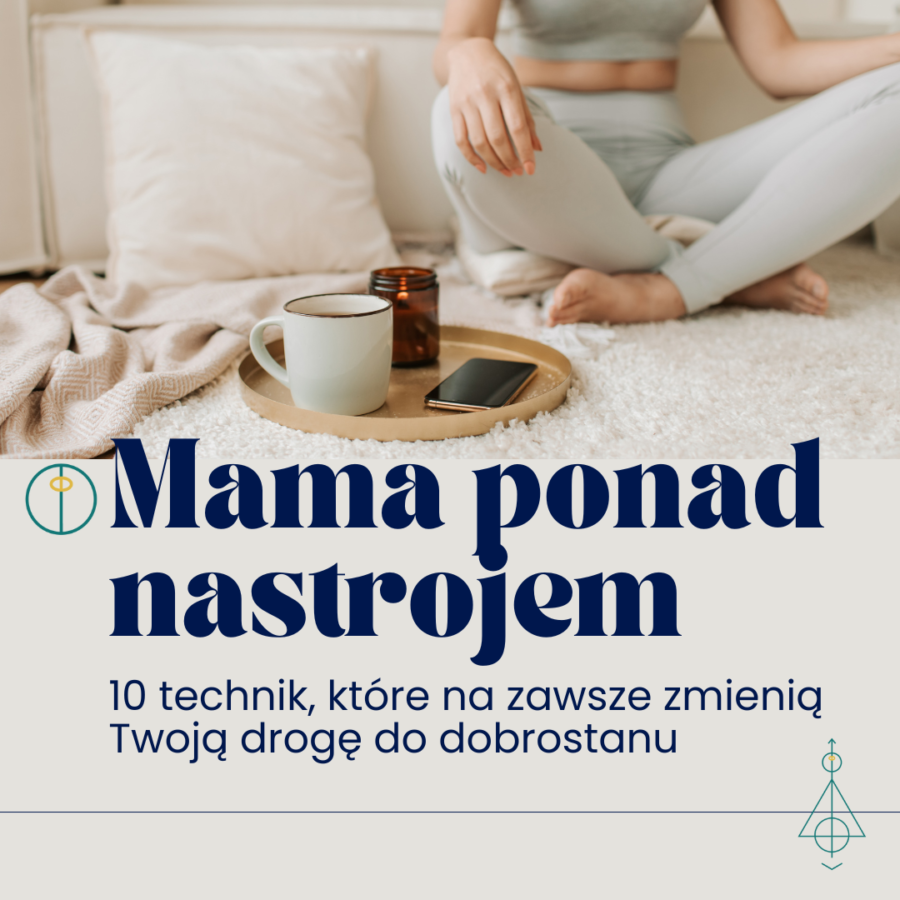 Mama ponad nastrojem
